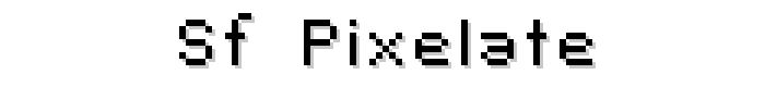 SF Pixelate font
